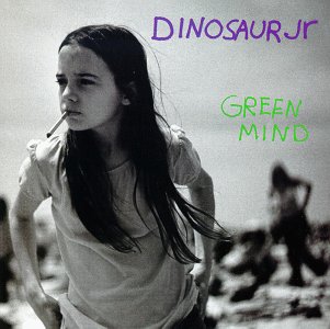 Dinosaur Jr. - Green Mind